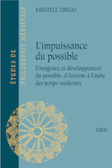 Impuissance du possible (L')